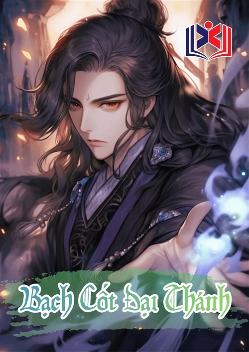 Đọc Truyện Tiểu Thuyết Bạch Cốt Đại Thánh tại doctruyen5s.com