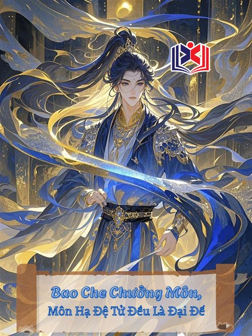 Đọc Truyện Tiểu Thuyết Bao Che Chưởng Môn, Môn Hạ Đệ Tử Đều Là Đại Đế tại doctruyen5s.com Đọc Truyện Tiểu Thuyết Bao Che Chưởng Môn, Môn Hạ Đệ Tử Đều Là Đại Đế tại doctruyen5s.com