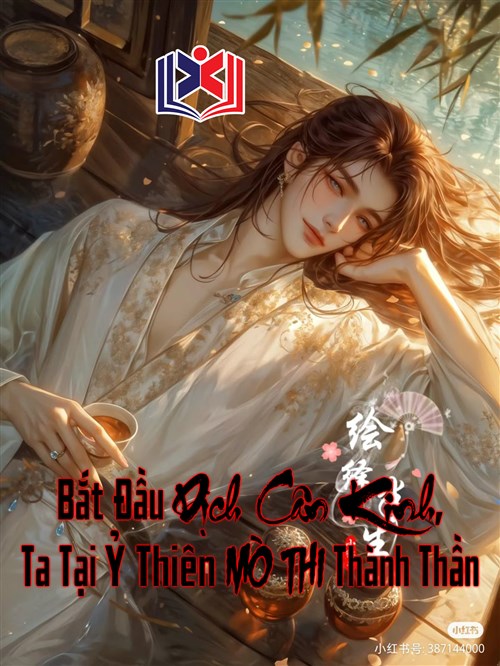 Đọc Truyện Tiểu Thuyết Bắt Đầu Dịch Cân Kinh, Ta Tại Ỷ Thiên Mò Thi Thành Thần tại doctruyen5s.com