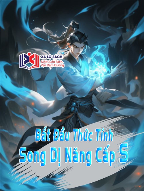 Đọc Truyện Tiểu Thuyết Bắt Đầu Thức Tỉnh Song Dị Năng Cấp S tại doctruyen5s.com Đọc Truyện Tiểu Thuyết Bắt Đầu Thức Tỉnh Song Dị Năng Cấp S tại doctruyen5s.com