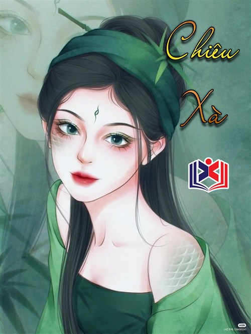 Đọc Truyện Tiểu Thuyết Chiêu Xà tại doctruyen5s.com