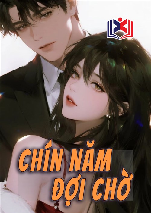Đọc Truyện Tiểu Thuyết Chín Năm Đợi Chờ tại doctruyen5s.com