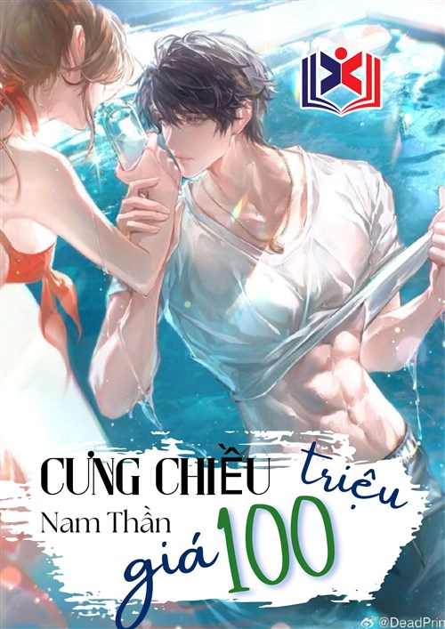 Đọc Truyện Tiểu Thuyết Cưng Chiều Nam Thần Giá 100 Triệu tại doctruyen5s.com Đọc Truyện Tiểu Thuyết Cưng Chiều Nam Thần Giá 100 Triệu tại doctruyen5s.com