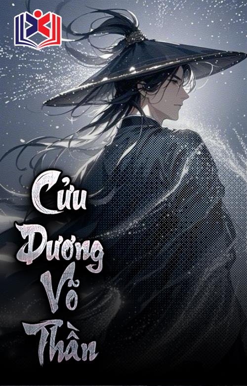 Đọc Truyện Tiểu Thuyết Cửu Dương Võ Thần tại doctruyen5s.com