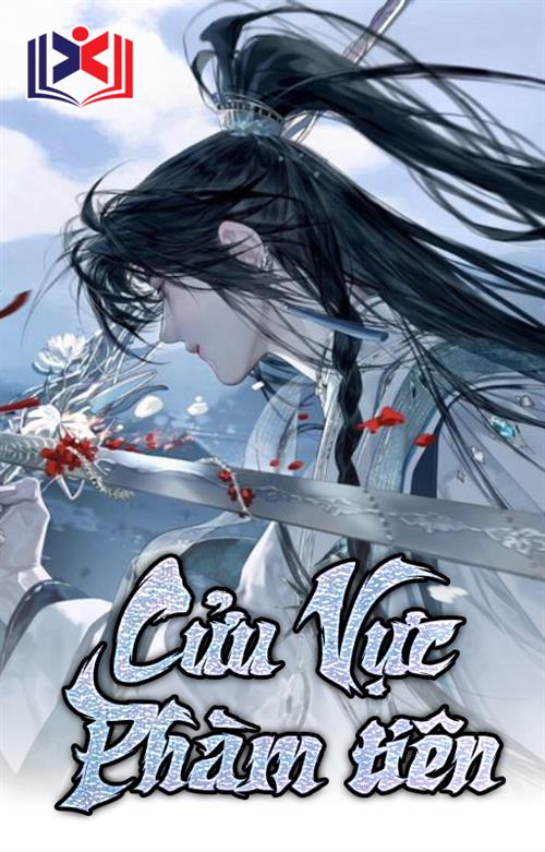 Đọc Truyện Tiểu Thuyết Cửu Vực Phàm Tiên tại doctruyen5s.com