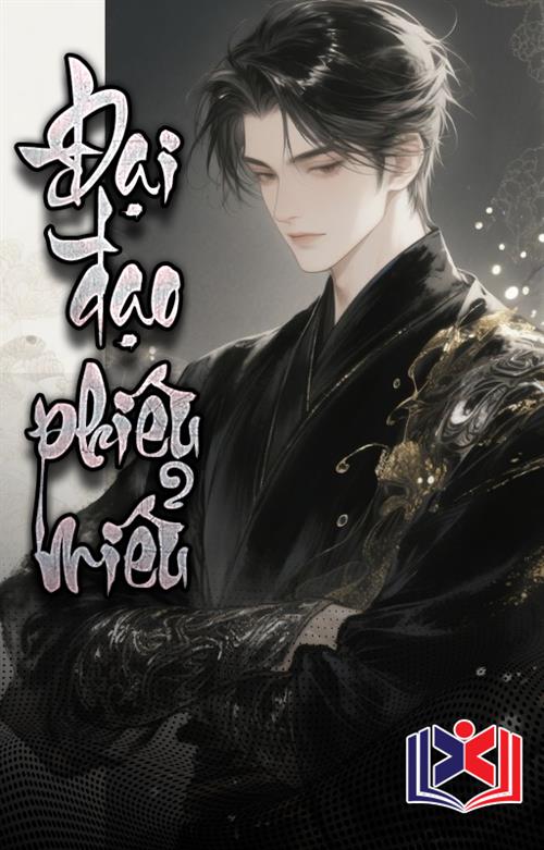 Đọc Truyện Tiểu Thuyết Đại Đạo Phiêu Miểu tại doctruyen5s.com