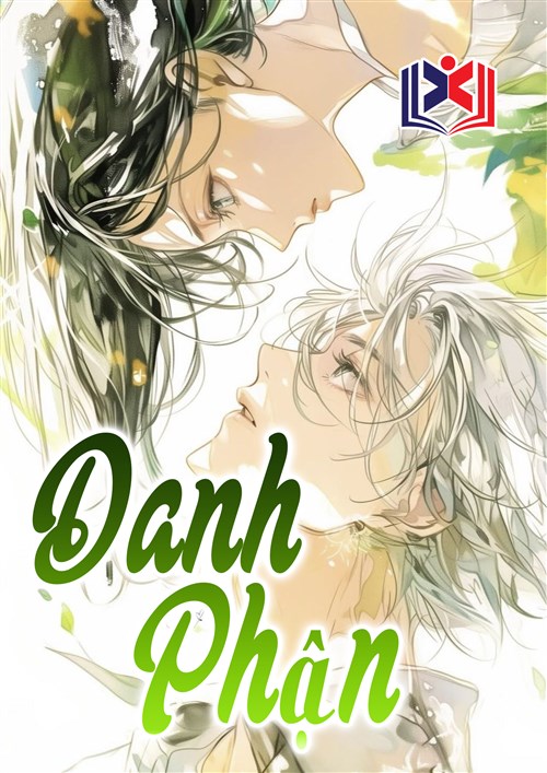 Đọc Truyện Tiểu Thuyết Danh Phận tại doctruyen5s.com