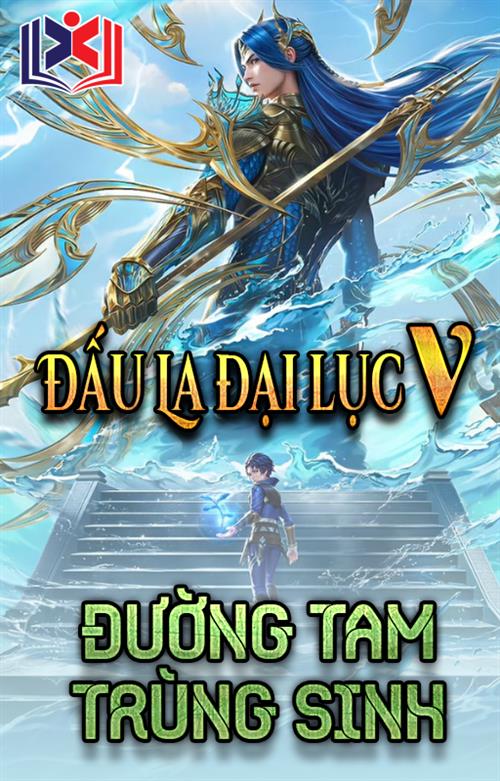 Đọc Truyện Tiểu Thuyết Đấu La Đại Lục V: Trùng Sinh Đường Tam tại doctruyen5s.com