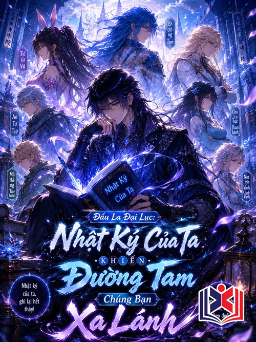 Đọc Truyện Tiểu Thuyết Đấu La: Nhật Ký Của Ta Khiến Đường Tam Chúng Bạn Xa Lánh tại doctruyen5s.com