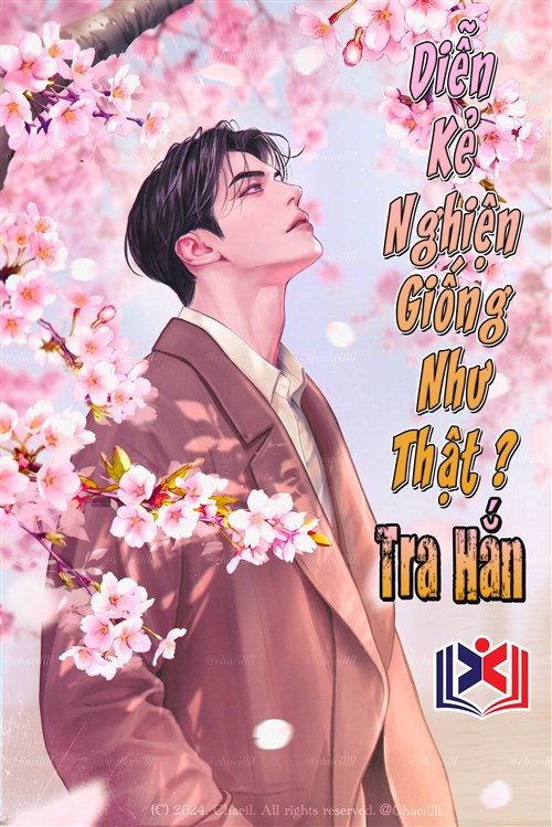 Đọc Truyện Tiểu Thuyết Diễn Kẻ Nghiện Giống Như Thật? Tra Hắn tại doctruyen5s.com