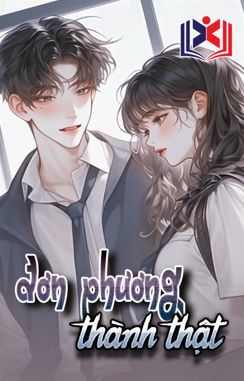 Đọc Truyện Tiểu Thuyết Đơn Phương Thành Thật tại doctruyen5s.com