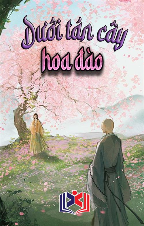Đọc Truyện Tiểu Thuyết Dưới Tán Cây Hoa Đào tại doctruyen5s.com