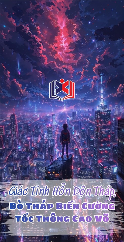 Đọc Truyện Tiểu Thuyết Giác Tỉnh Hỗn Độn Tháp, Bò Tháp Biến Cường Tốc Thông Cao Võ tại doctruyen5s.com