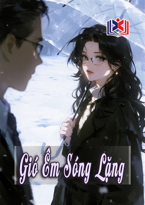 Đọc Truyện Tiểu Thuyết Gió Êm Sóng Lặng tại doctruyen5s.com