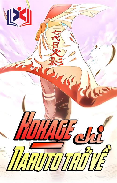 Đọc Truyện Tiểu Thuyết Hokage Chi Naruto Trở Về tại doctruyen5s.com
