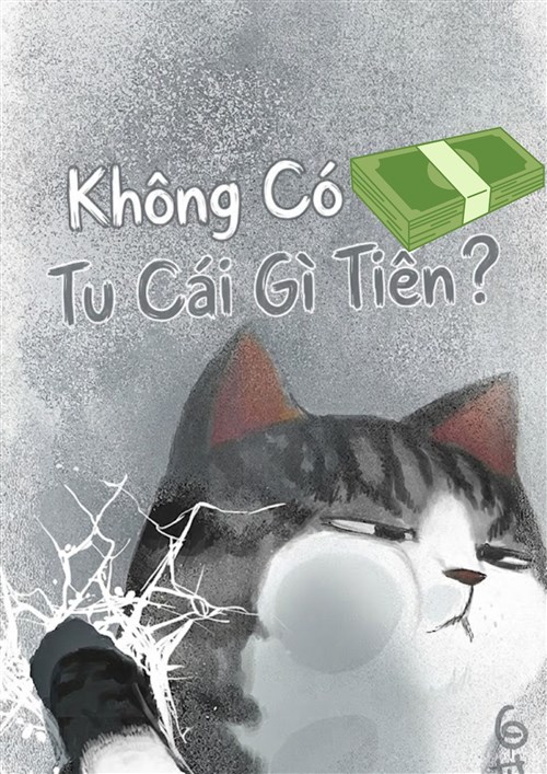 Đọc Truyện Tiểu Thuyết Không Có Tiền Tu Cái Gì Tiên tại doctruyen5s.com