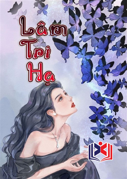 Đọc Truyện Tiểu Thuyết Lâm Tri Hạ tại doctruyen5s.com