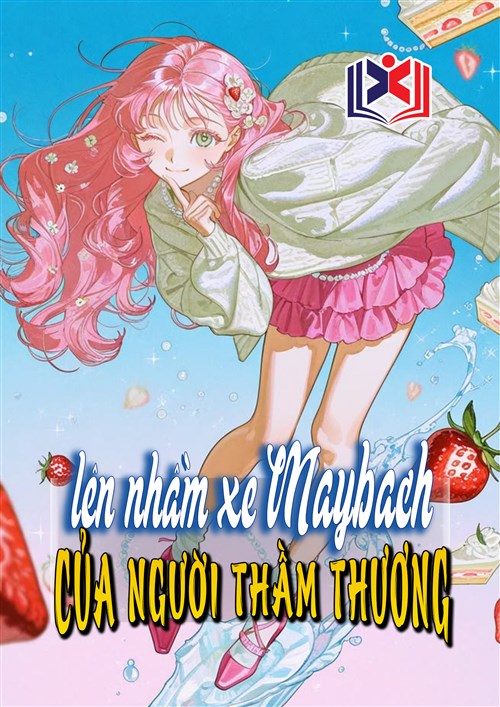 Đọc Truyện Tiểu Thuyết Lên Nhầm Xe Maybach Của Người Thầm Thương tại doctruyen5s.com