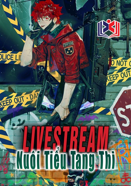 Đọc Truyện Tiểu Thuyết Livestream Nuôi Tiểu Tang Thi tại doctruyen5s.com