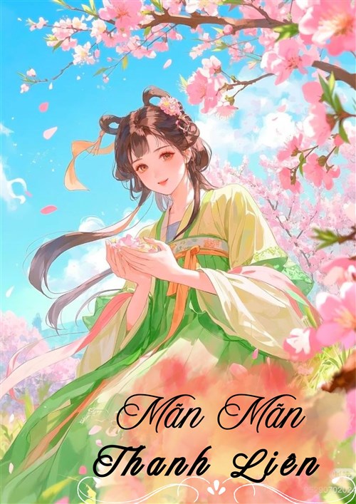 Đọc Truyện Tiểu Thuyết Mãn Mãn Thanh Liên tại doctruyen5s.com
