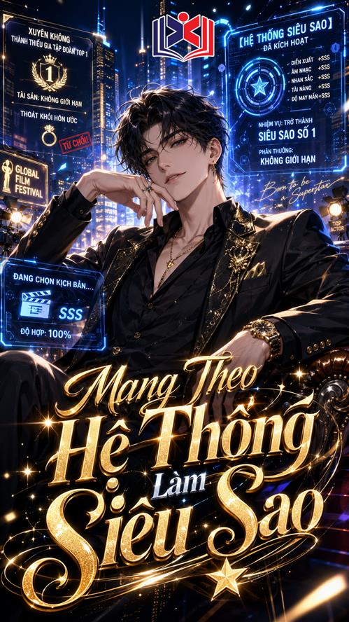 Đọc Truyện Tiểu Thuyết Mang Theo Hệ Thống Làm Siêu Sao tại doctruyen5s.com