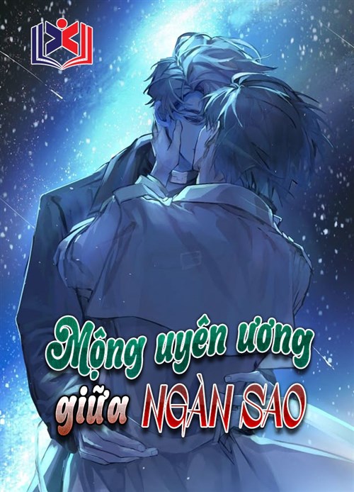 Đọc Truyện Tiểu Thuyết Mộng Uyên Ương Giữa Ngàn Sao tại doctruyen5s.com