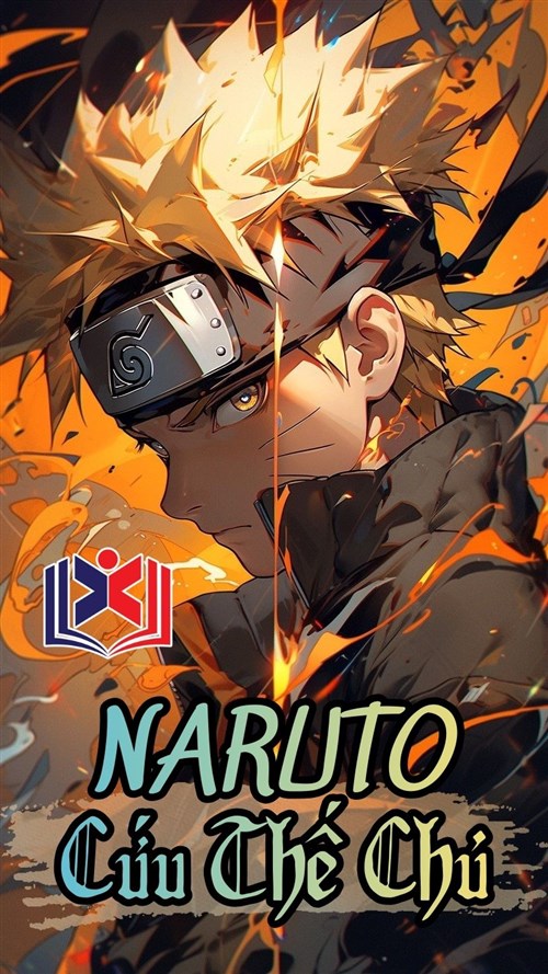 Đọc Truyện Tiểu Thuyết NARUTO Cứu Thế Chủ tại doctruyen5s.com