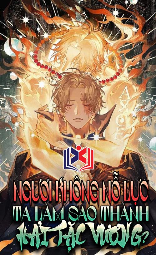 Đọc Truyện Tiểu Thuyết Ngươi Không Nỗ Lực Ta Làm Sao Lên Làm Hải Tặc Vương? tại doctruyen5s.com