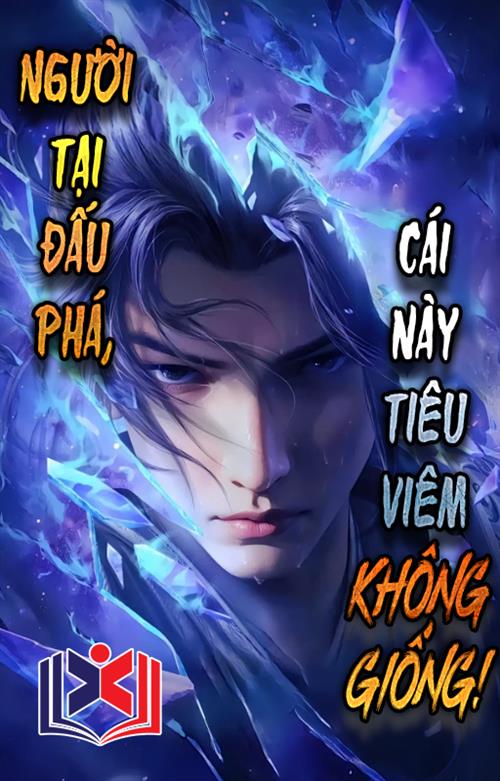 Đọc Truyện Tiểu Thuyết Người Tại Đấu Phá, Cái Này Tiêu Viêm Không Giống! tại doctruyen5s.com