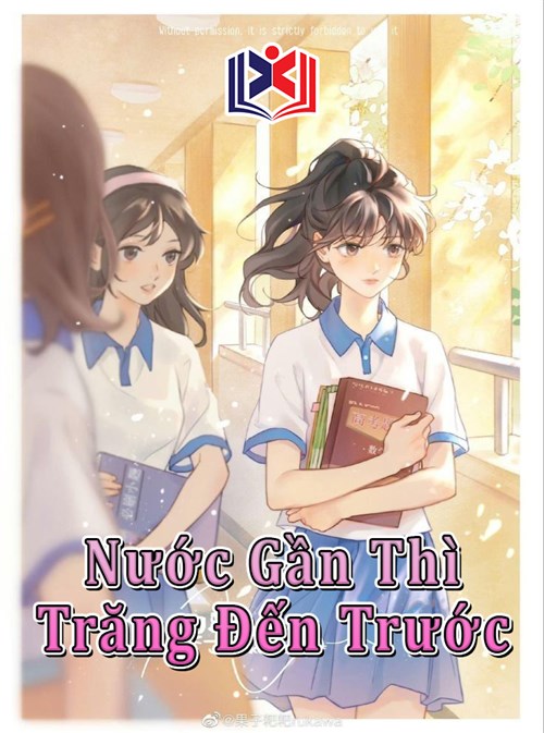 Đọc Truyện Tiểu Thuyết Nước Gần Thì Trăng Đến Trước tại doctruyen5s.com