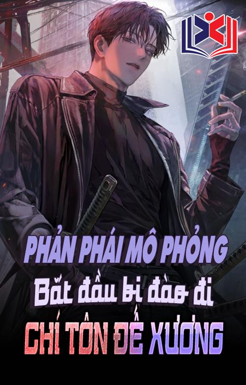 Đọc Truyện Tiểu Thuyết Phản Phái Mô Phỏng: Bắt Đầu Bị Đào Đi Chí Tôn Đế Xương tại doctruyen5s.com