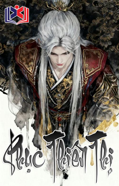 Đọc Truyện Tiểu Thuyết Phục Thiên Thị tại doctruyen5s.com