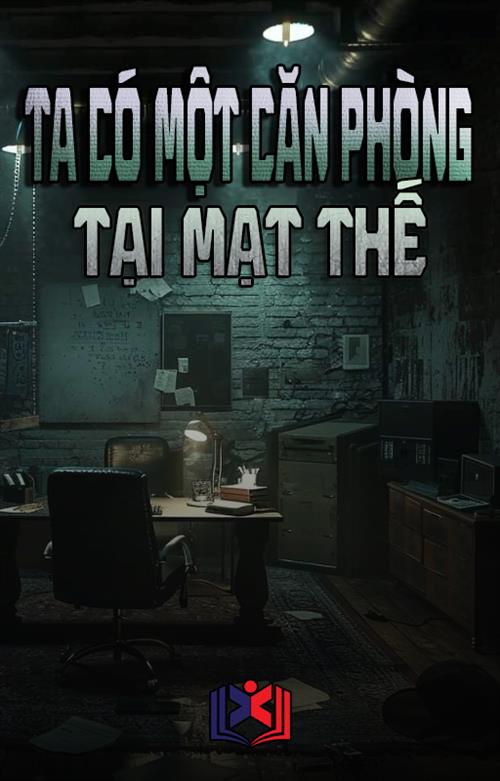 Đọc Truyện Tiểu Thuyết Ta Có Một Căn Phòng Tại Mạt Thế tại doctruyen5s.com