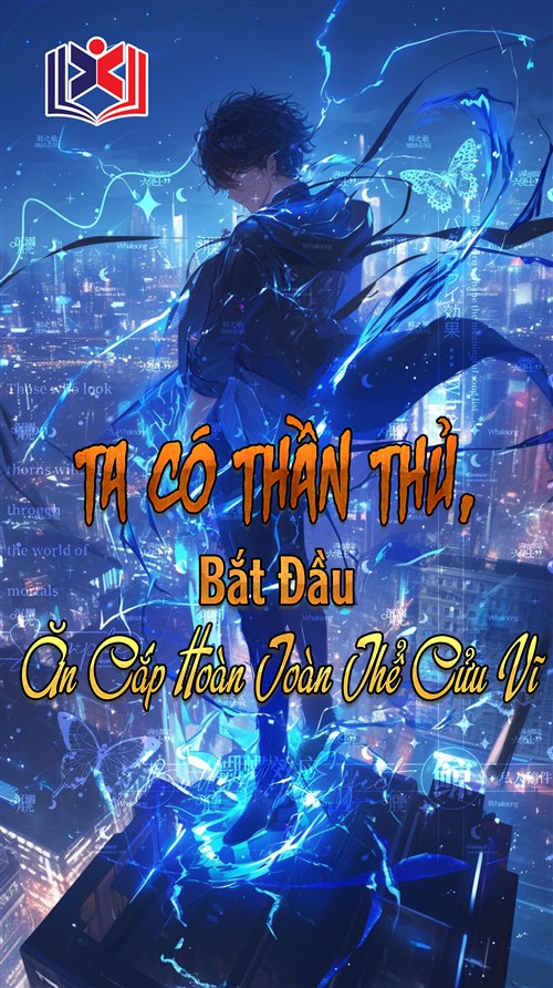 Đọc Truyện Tiểu Thuyết Ta Có Thần Thủ, Bắt Đầu Ăn Cắp Hoàn Toàn Thể Cửu Vĩ tại doctruyen5s.com