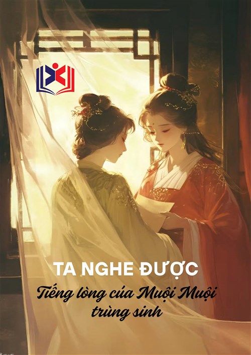 Đọc Truyện Tiểu Thuyết Ta Nghe Được Tiếng Lòng Của Muội Muội Trùng Sinh tại doctruyen5s.com
