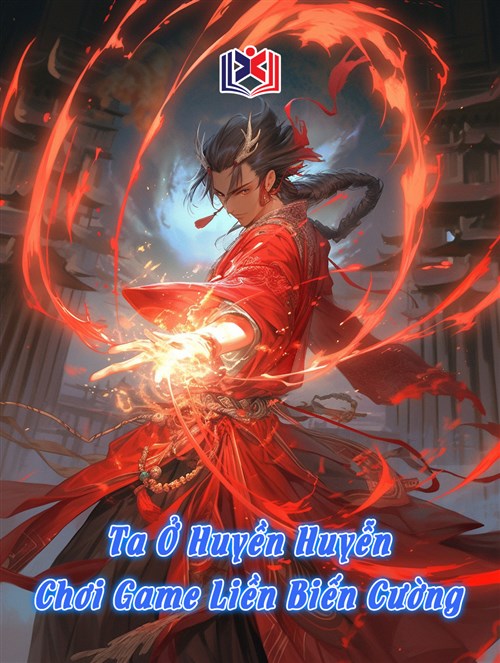 Đọc Truyện Tiểu Thuyết Ta Ở Huyền Huyễn Chơi Game Liền Biến Cường tại doctruyen5s.com Đọc Truyện Tiểu Thuyết Ta Ở Huyền Huyễn Chơi Game Liền Biến Cường tại doctruyen5s.com