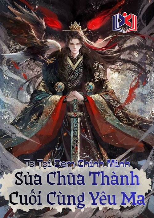 Đọc Truyện Tiểu Thuyết Ta Tại Đem Chính Mình Sửa Chữa Thành Cuối Cùng Yêu Ma tại doctruyen5s.com