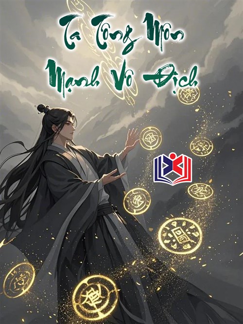 Đọc Truyện Tiểu Thuyết Ta Tông Môn Mạnh Vô Địch tại doctruyen5s.com