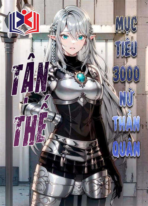 Đọc Truyện Tiểu Thuyết Tận Thế: Mục Tiêu 3000 Nữ Thần Quân tại doctruyen5s.com