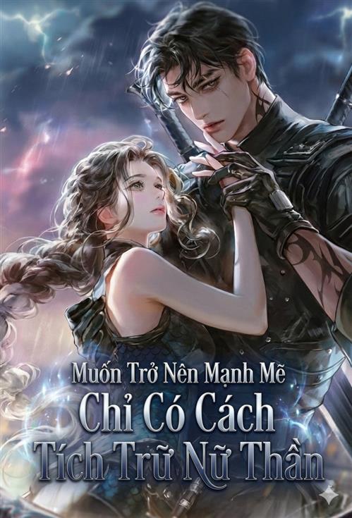 Đọc Truyện Tiểu Thuyết Tận Thế: Muốn Trở Nên Mạnh Mẽ? Chỉ Có Cách Tích Trữ Nữ Thần! tại doctruyen5s.com