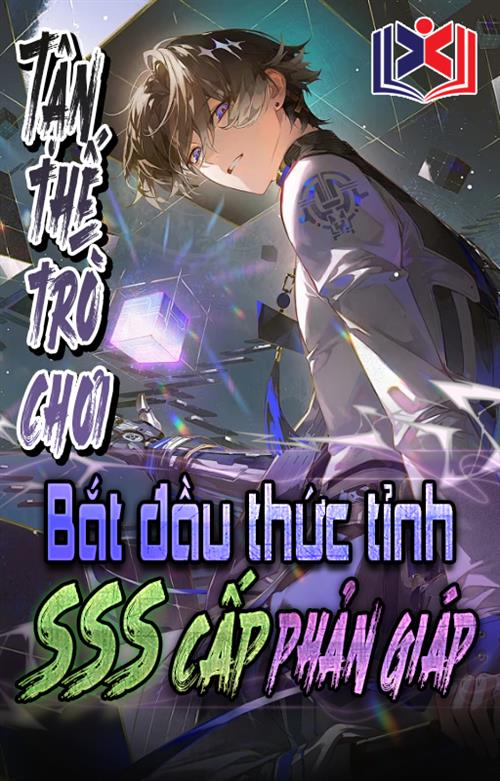 Đọc Truyện Tiểu Thuyết Tận Thế Trò Chơi: Bắt Đầu Thức Tỉnh SSS Cấp Phản Giáp tại doctruyen5s.com