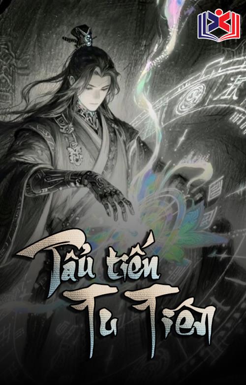 Đọc Truyện Tiểu Thuyết Tẩu Tiến Tu Tiên tại doctruyen5s.com