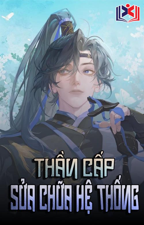 Đọc Truyện Tiểu Thuyết Thần Cấp Phục Chế Hệ Thống tại doctruyen5s.com