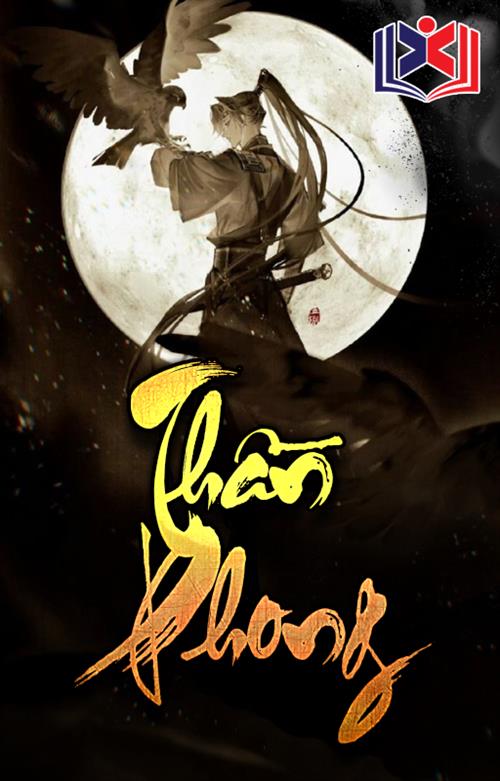 Đọc Truyện Tiểu Thuyết Thần Phong tại doctruyen5s.com