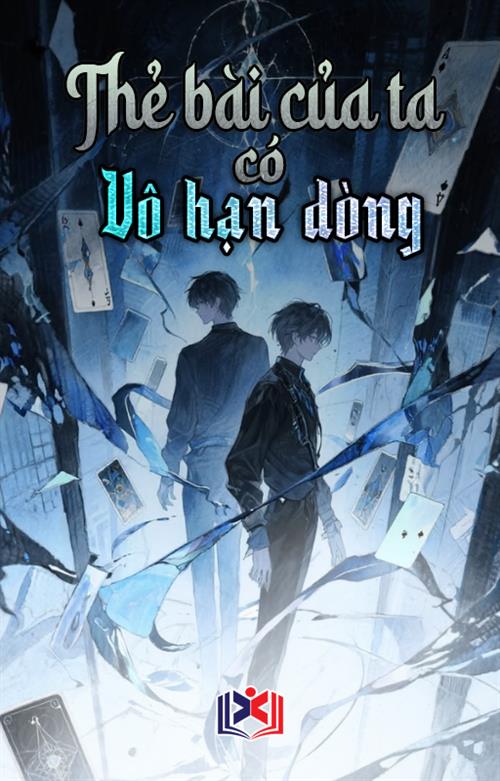 Đọc Truyện Tiểu Thuyết Thẻ Bài Của Ta Có Vô Hạn Dòng tại doctruyen5s.com
