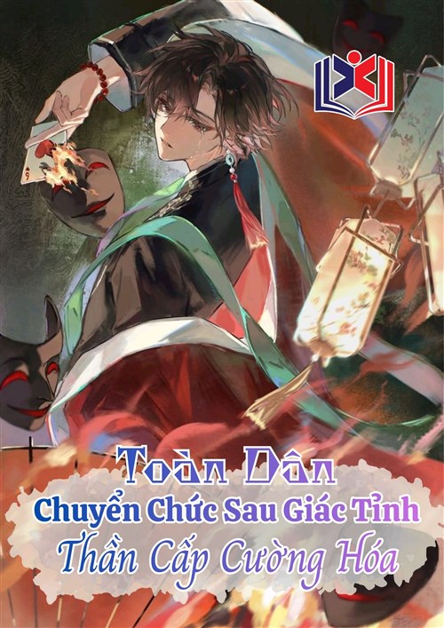 Đọc Truyện Tiểu Thuyết Toàn Dân: Chuyển Chức Sau Giác Tỉnh Thần Cấp Cường Hóa tại doctruyen5s.com