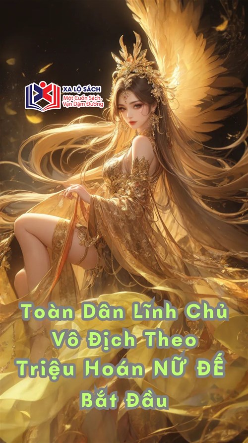 Đọc Truyện Tiểu Thuyết Toàn Dân Lĩnh Chủ: Vô Địch Theo Triệu Hoán Nữ Đế Bắt Đầu tại doctruyen5s.com Đọc Truyện Tiểu Thuyết Toàn Dân Lĩnh Chủ: Vô Địch Theo Triệu Hoán Nữ Đế Bắt Đầu tại doctruyen5s.com