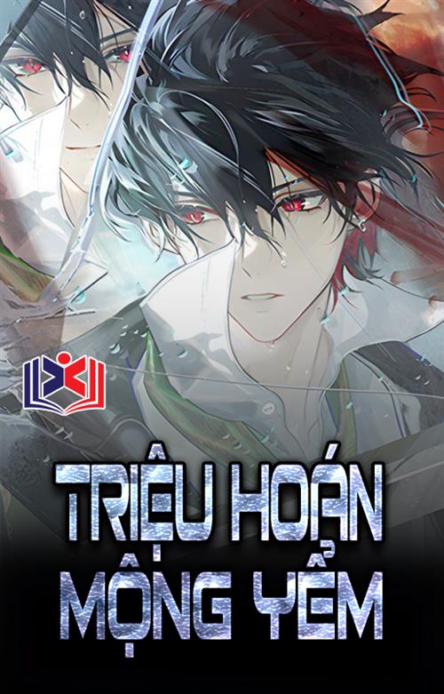 Đọc Truyện Tiểu Thuyết Triệu Hoán Mộng Yểm tại doctruyen5s.com