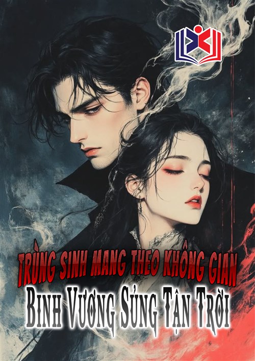 Đọc Truyện Tiểu Thuyết Trùng Sinh Mang Theo Không Gian, Binh Vương Sủng Tận Trời tại doctruyen5s.com