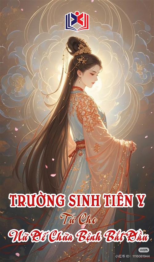 Đọc Truyện Tiểu Thuyết Trường Sinh Tiên Y: Từ Cho Nữ Đế Chữa Bệnh Bắt Đầu tại doctruyen5s.com